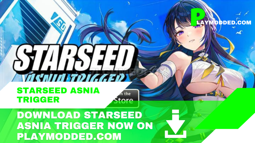 Starseed Asnia Trigger